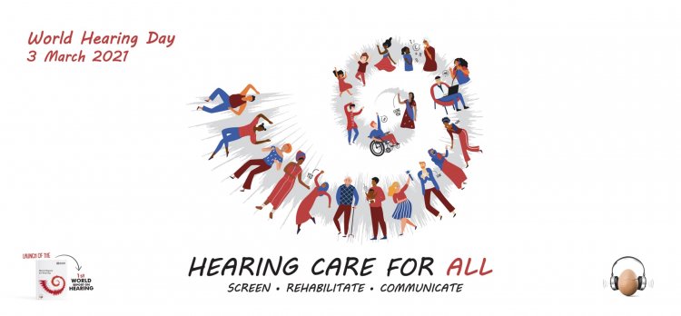The World Hearing Day 2021 - Sri Venkateshwaraa Group Of Institutions Puducherry