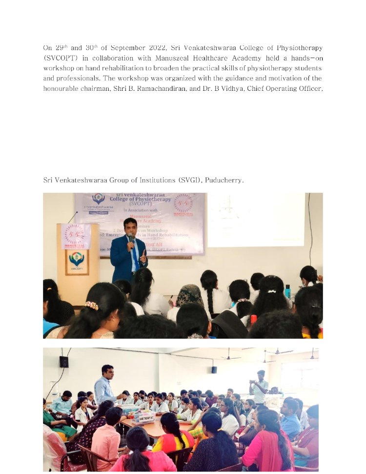 An interactive Workshop on hand rehabilitation was held at sri venkateshwaraa college of Physiotherapy