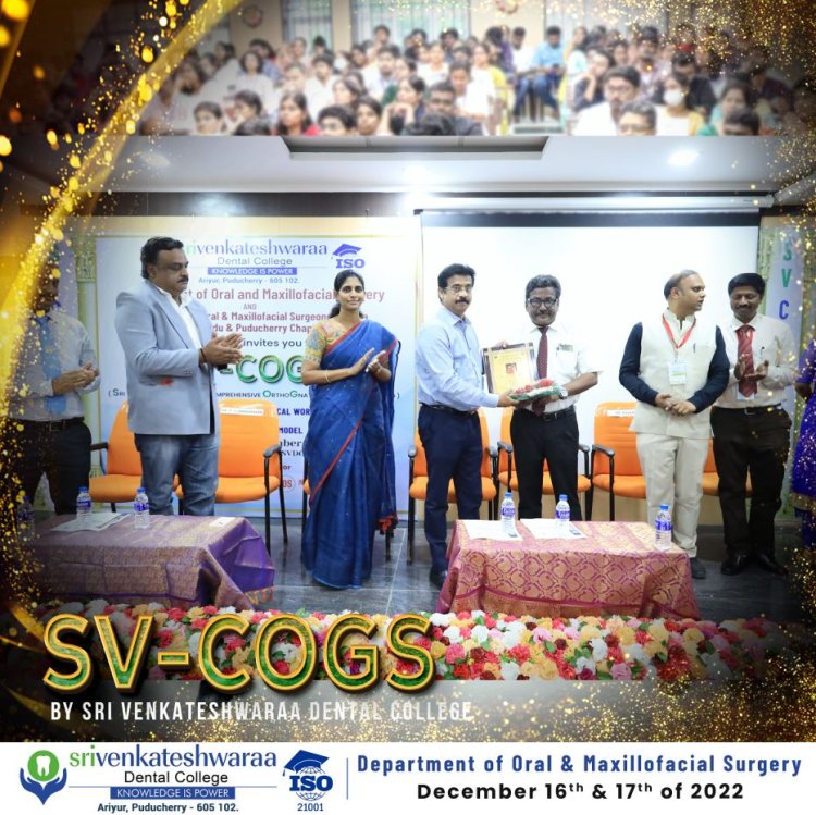 SV-COGS” (SRI VENKATESHWARAA – COMPREHENSIVE ORTHOGNATHIC SURGICAL TRAINING) - Sri Venkateshwaraa Dental College