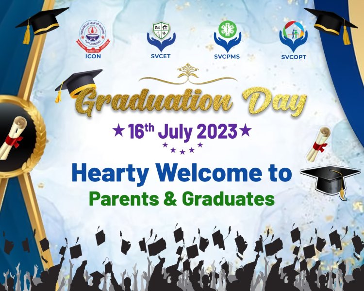SVCET GRADUATION DAY 2016-2020 III BATCH ON 16-7-2023