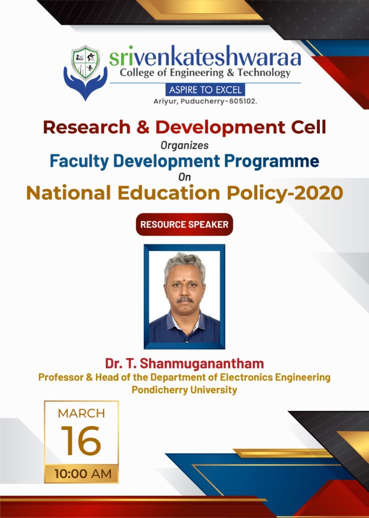 SVCET 1 DAY FACULTY DEVELOPMENT PROGRAMME ON NEP 2020