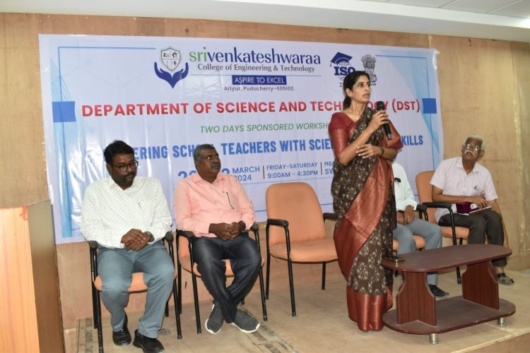 SVCET DST 2 DAYS WORKSHOP FOR SCHOOL TEACHERS ON 22 AND 23-3-2024