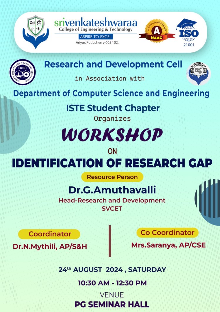 ISTE Student Chapter organized Workshop on Identification of Research Gap on 24th August 2024