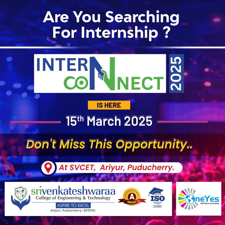 InternConnect 2025 Empowering Students with Career-Defining Opportunities