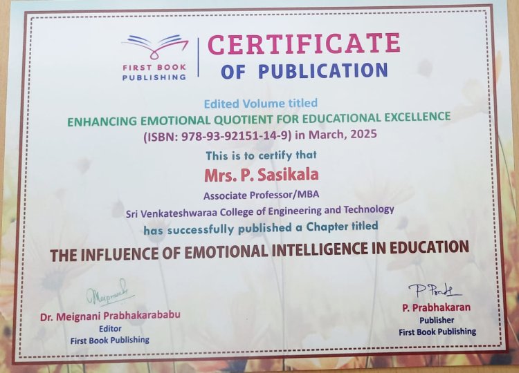 A chapter published in ENHANCING EMOTIONAL QUOTIENT FOR EDUCATIONAL EXCELLENCE  ISBN   978 93 92151 14 9 by our MBA Faculty Members