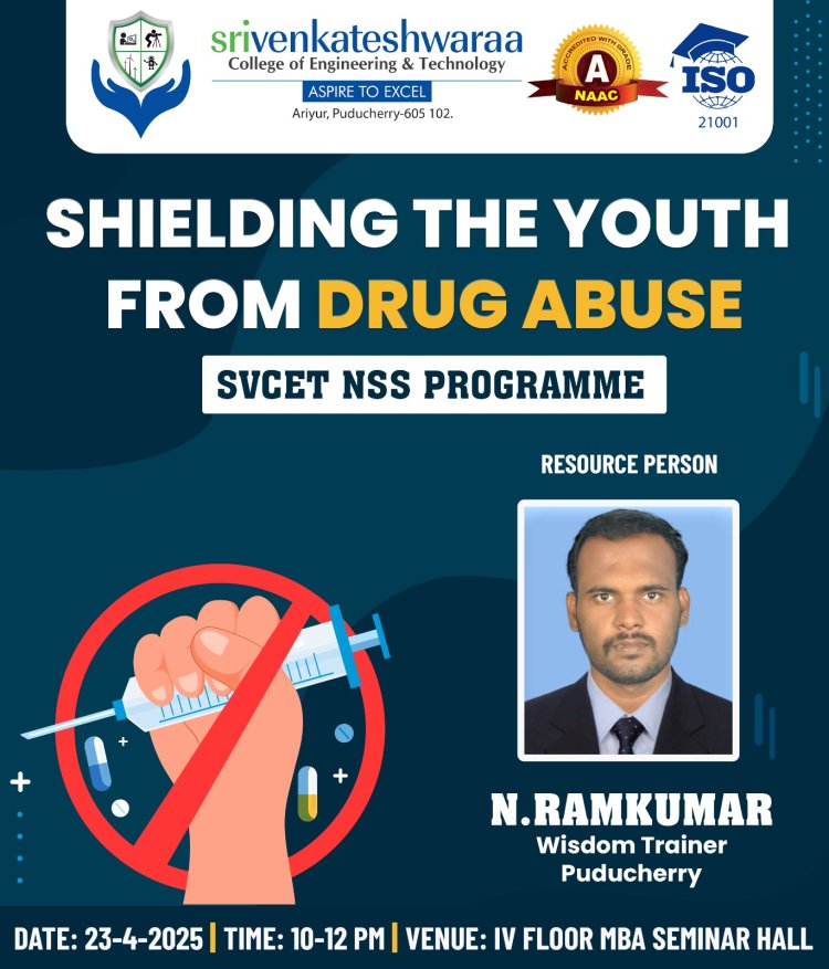 SVCET Conducted Guest lecture on SHIELDING THE YOUTH FROM DRUG ABUSE 